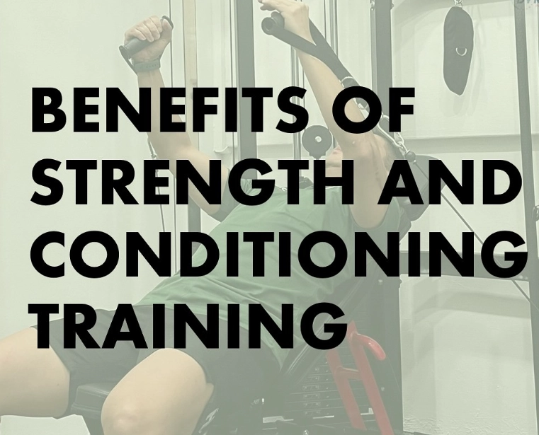 Benefits of Strength and Conditioning Training